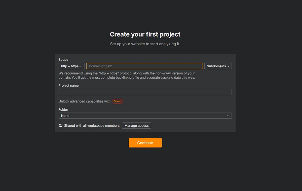 Pantalla Create your first project de Ahrefs con el alcance http más https, campo de dominio, opción de subdominios y nombre del proyecto